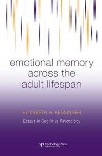 Bokomslag för "Emotional Memory Across the Adult Lifespan"