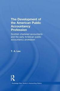 Bokomslag för "The Development of the American Public Accounting Profession"