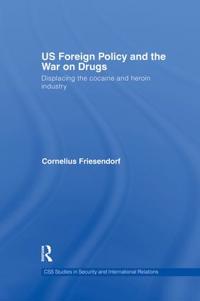 Bokomslag for "US Foreign Policy and the War on Drugs"