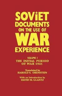 Bokomslag för "Soviet Documents on the Use of War Experience"
