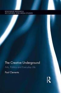 Bokomslag för "The Creative Underground"