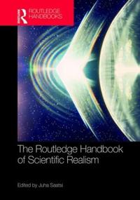 Bokomslag för "The Routledge Handbook of Scientific Realism"