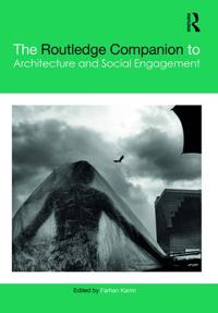 Bokomslag för "The Routledge Companion to Architecture and Social Engagement"