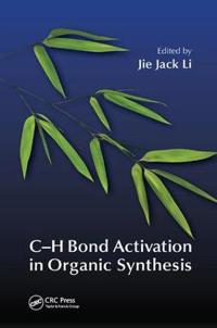 Bokomslag for "C-H Bond Activation in Organic Synthesis"