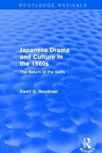 Bokomslag för "Japanese Drama and Culture in the 1960s"