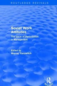 Revival: Soviet Work Attitudes (1979)
