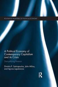 Kirjan kansi "A Political Economy of Contemporary Capitalism and its Crisis"