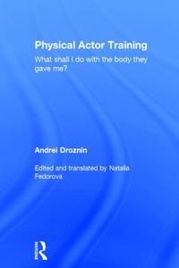 Physical Actor Training