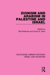 Bokomslag för "Zionism and Arabism in Palestine and Israel (RLE Israel and Palestine)"