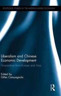 Bokomslag för "Liberalism and Chinese Economic Development"