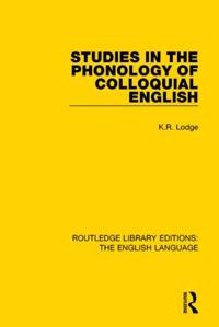 Bokomslag för "Studies in the Phonology of Colloquial English"