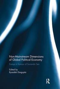 Bokomslag för "Non-Mainstream Dimensions of Global Political Economy"