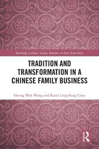 Bokomslag för "Tradition and Transformation in a Chinese Family Business"