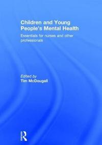 Children and Young People's Mental Health
