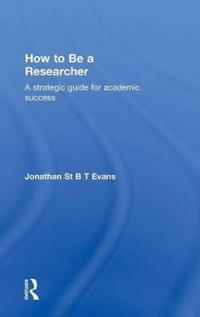 How to Be a Researcher