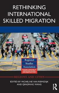 Bokomslag för "Rethinking International Skilled Migration"