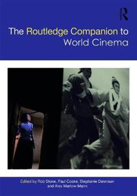 Bokomslag för "The Routledge Companion to World Cinema"
