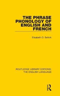 The Phrase Phonology of English and French