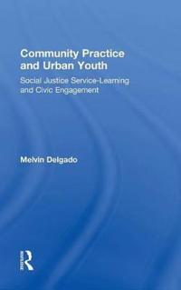 Community Practice and Urban Youth
