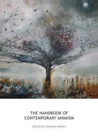 Bokomslag för "The Handbook of Contemporary Animism"
