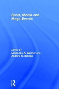 Sport, Media and Mega-Events