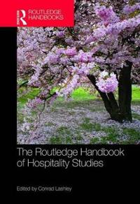 Bokomslag för "The Routledge Handbook of Hospitality Studies"