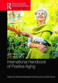 Bokomslag för "International Handbook of Positive Aging"