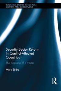 Security Sector Reform in Conflict-Affected Countries