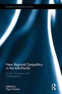 Bokomslag för "New Regional Geopolitics in the Indo-Pacific"