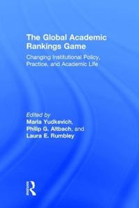 The Global Academic Rankings Game