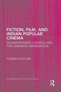 Bokomslag för "Fiction, Film, and Indian Popular Cinema"