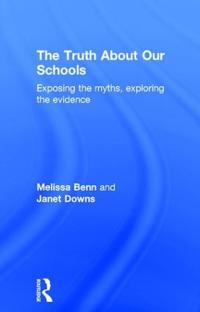 The Truth About Our Schools