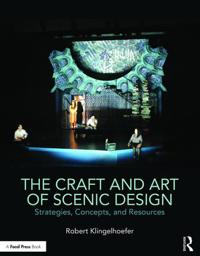 Bokomslag för "The Craft and Art of Scenic Design"