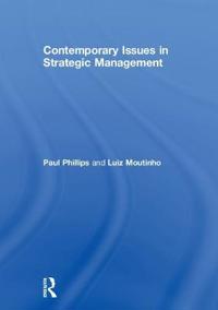 Contemporary Issues in Strategic Management