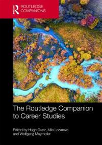 Bokomslag för "The Routledge Companion to Career Studies"
