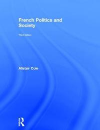 Bokomslag for "French Politics and Society"