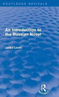 Bokomslag för "An Introduction to the Russian Novel"
