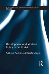 Bokomslag for "Development and Welfare Policy in South Asia"