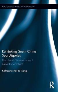 Bokomslag för "Rethinking South China Sea Disputes"
