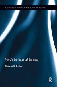 Bokomslag for "Pliny's Defense of Empire"