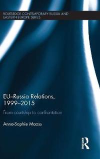 EU-Russia Relations, 1999-2015