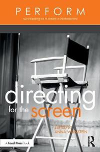 Directing for the Screen