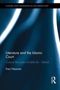 Bokomslag för "Literature and the Islamic Court"