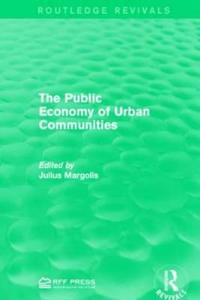 Bokomslag för "The Public Economy of Urban Communities"