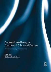 Bokomslag for "Emotional Well-Being in Educational Policy and Practice"