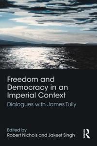 Bokomslag for "Freedom and Democracy in an Imperial Context"