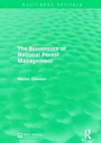 The Economics of National Forest Management