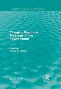 Changing Resource Problems of the Fourth World