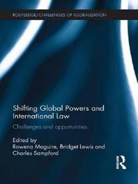 Bokomslag for "Shifting Global Powers and International Law"