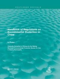 Bokomslag för "Handbook of Regulations on Environmental Protection in China"